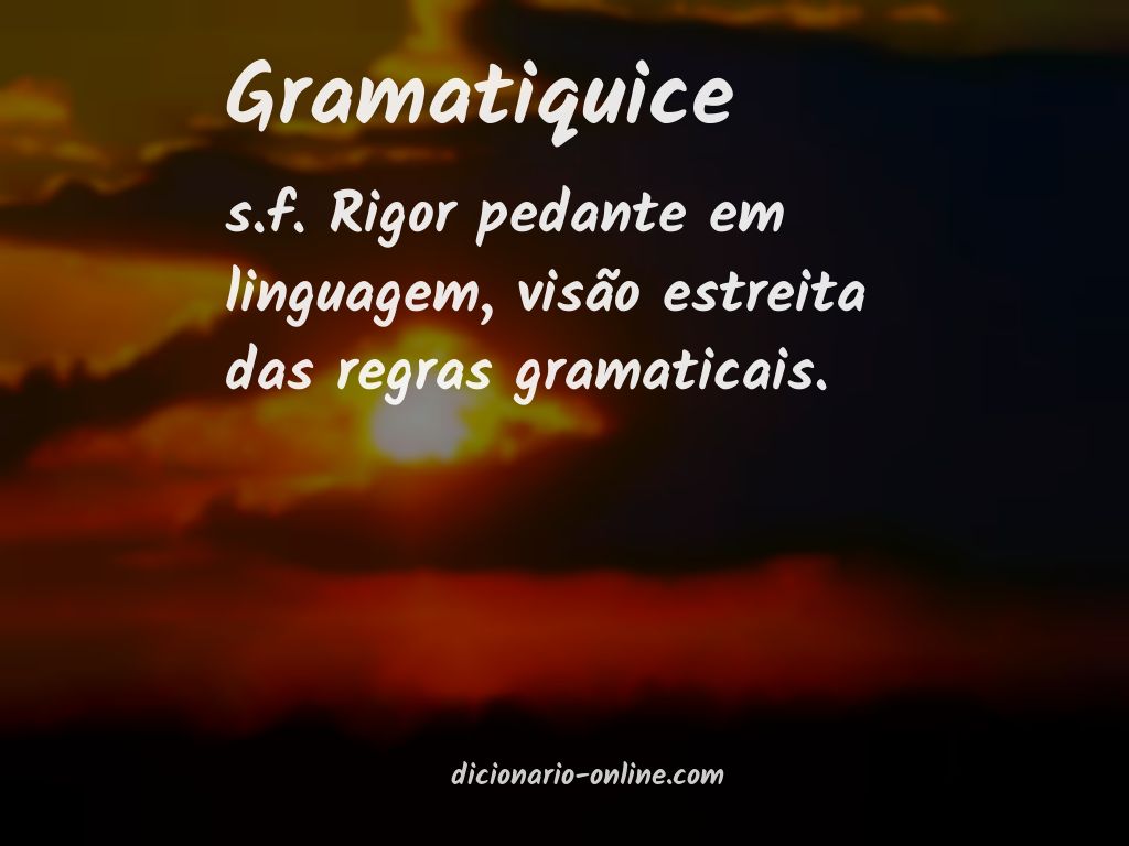 Significado de gramatiquice