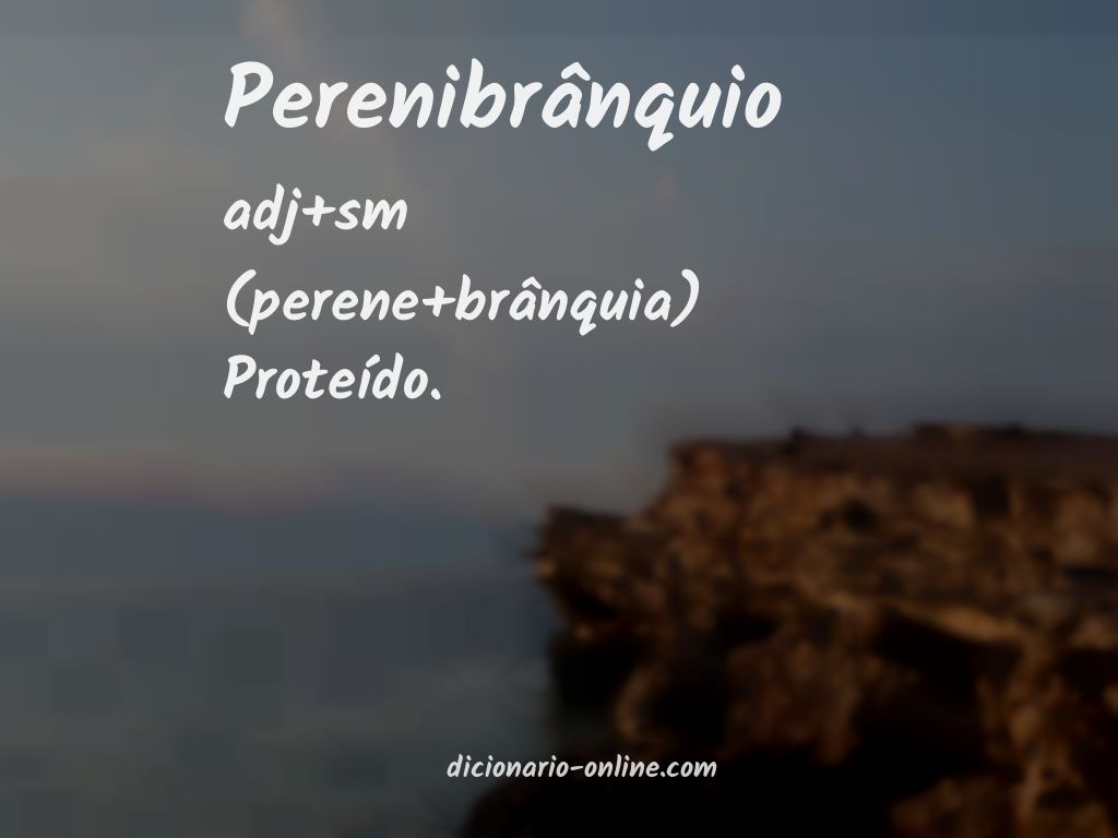 Significado de perenibrânquio