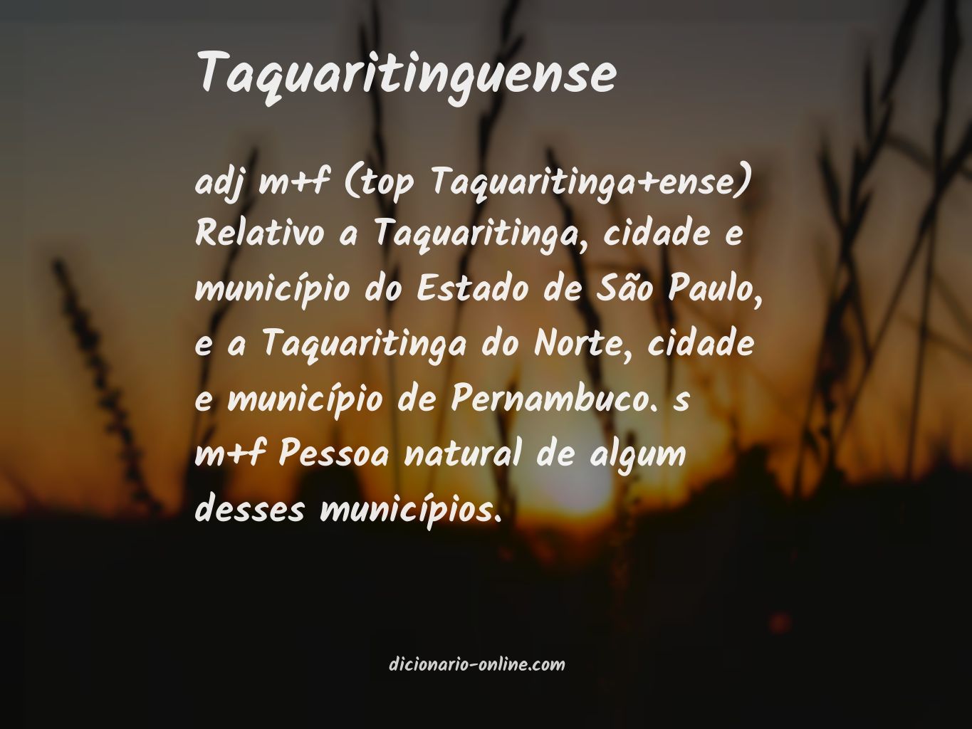 Significado de taquaritinguense
