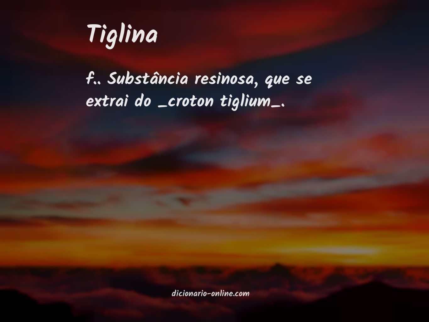 Significado de tiglina