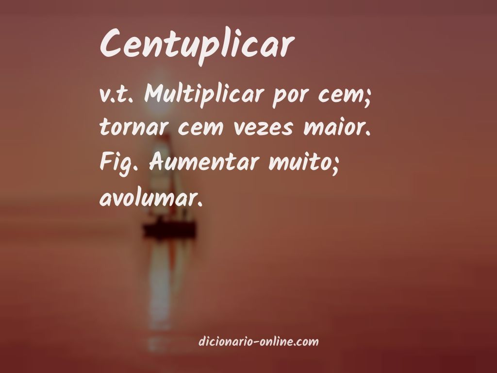 Significado de centuplicar