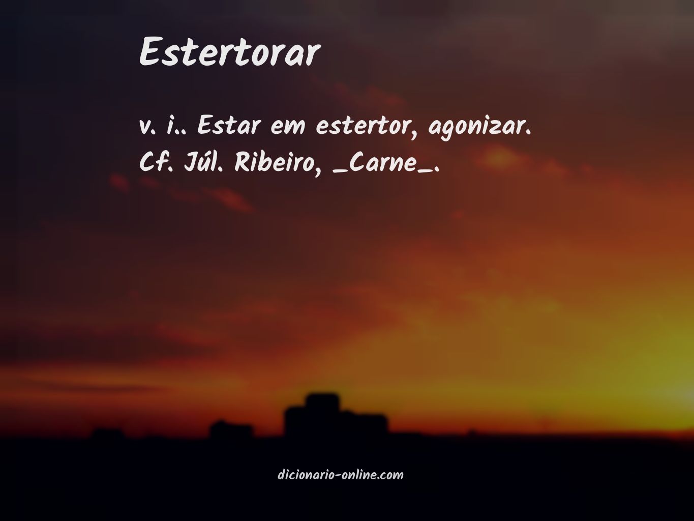 Significado de estertorar