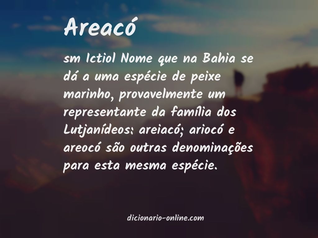 Significado de areacó