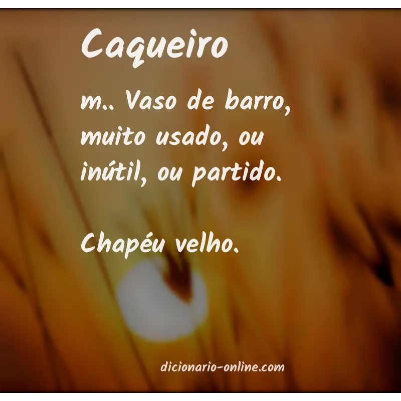 Significado de caqueiro