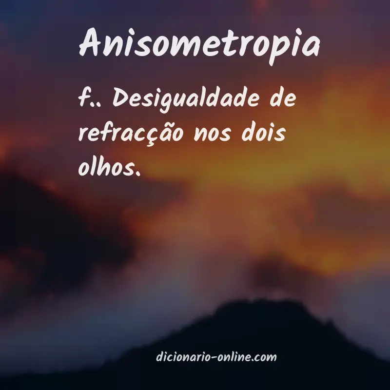 Significado de anisometropia
