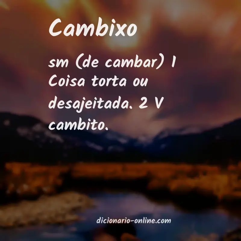 Significado de cambixo