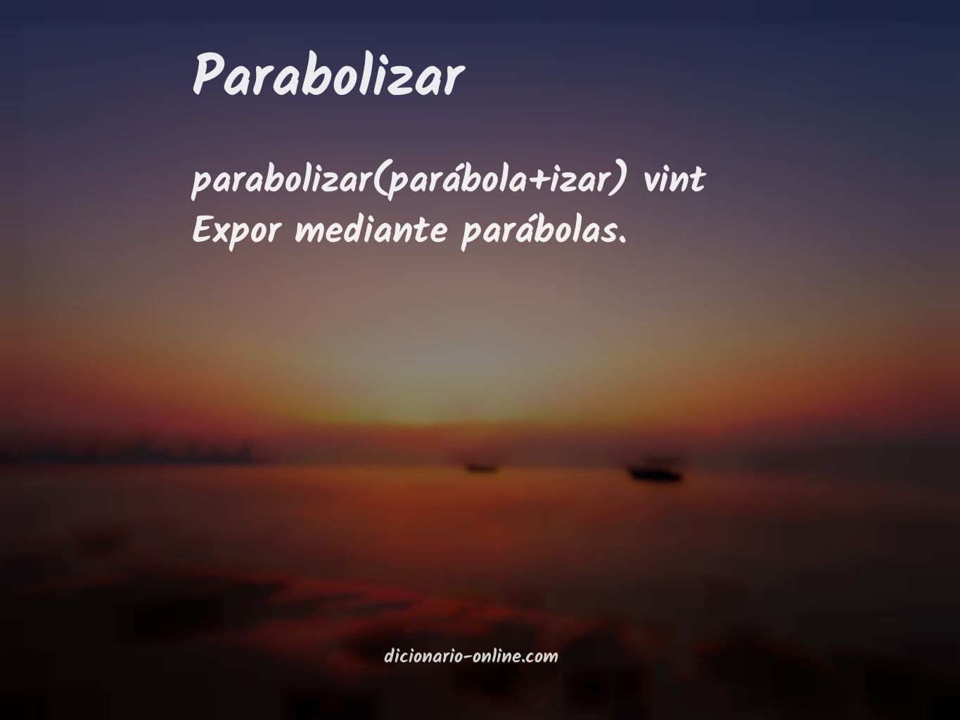 Significado de parabolizar