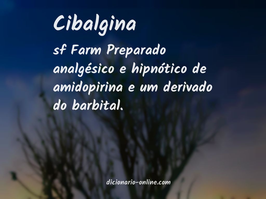 Significado de cibalgina