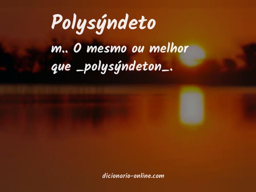 Significado de polysýndeto