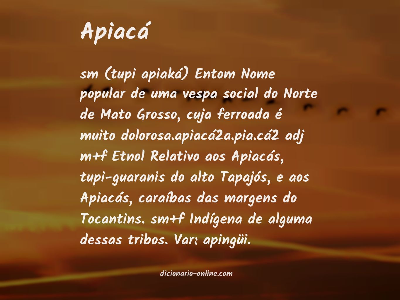 Significado de apiacá