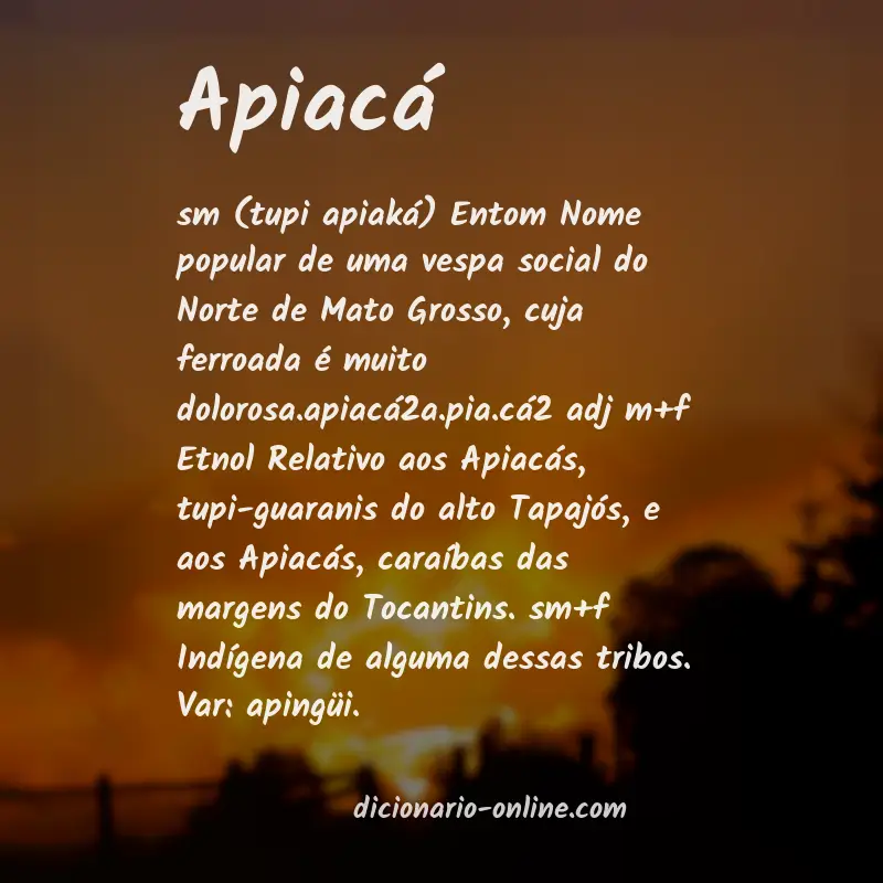 Significado de apiacá
