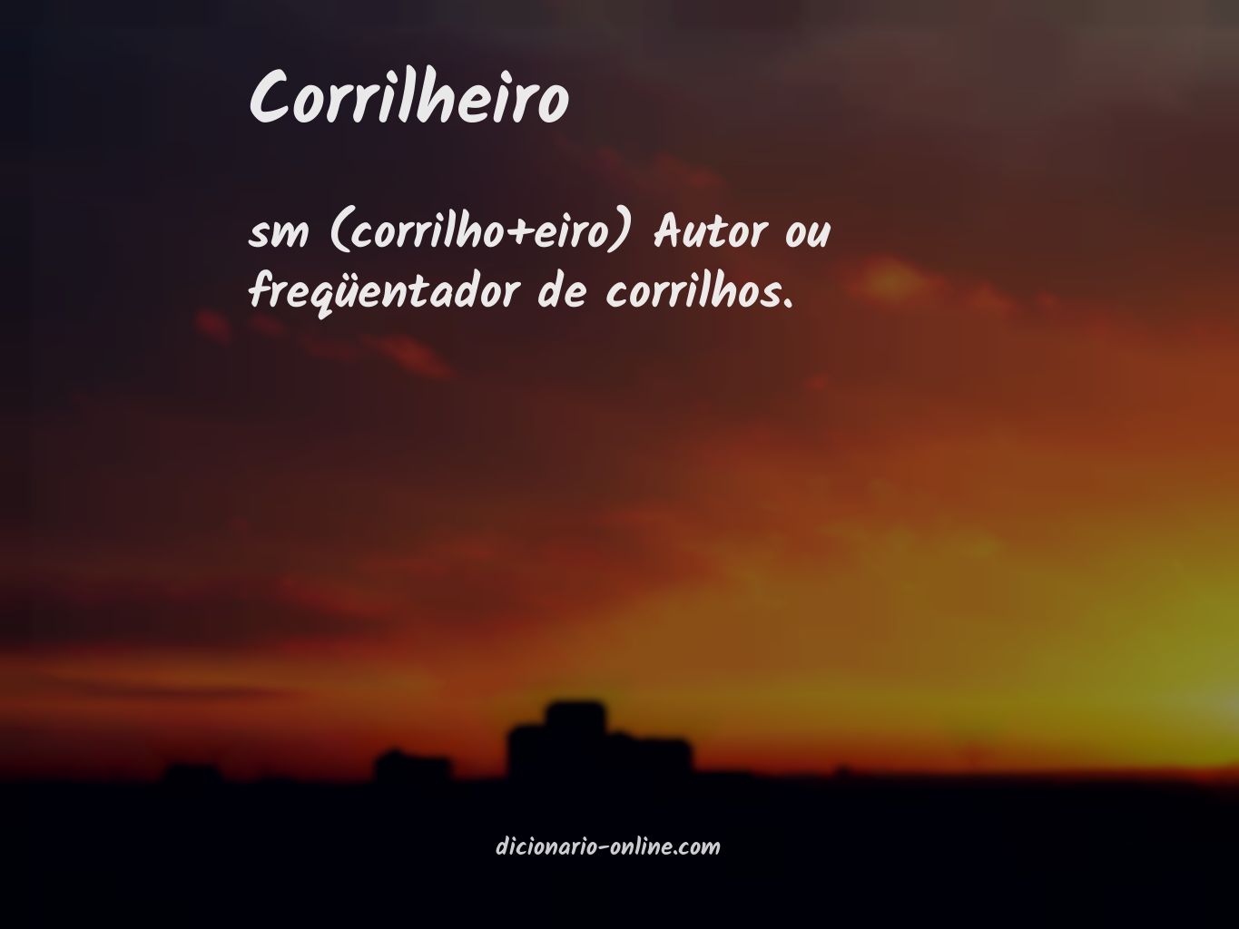 Significado de corrilheiro