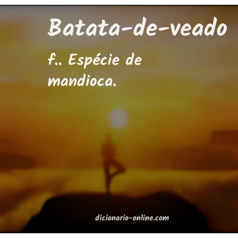 Significado de batata-de-veado
