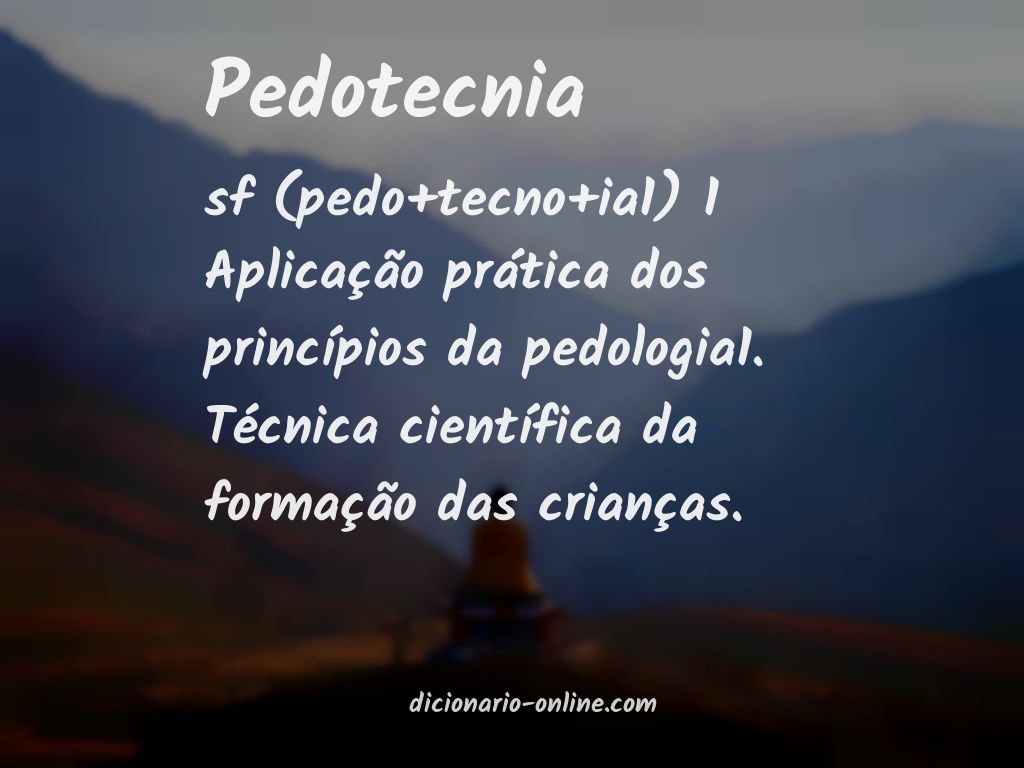 Significado de pedotecnia