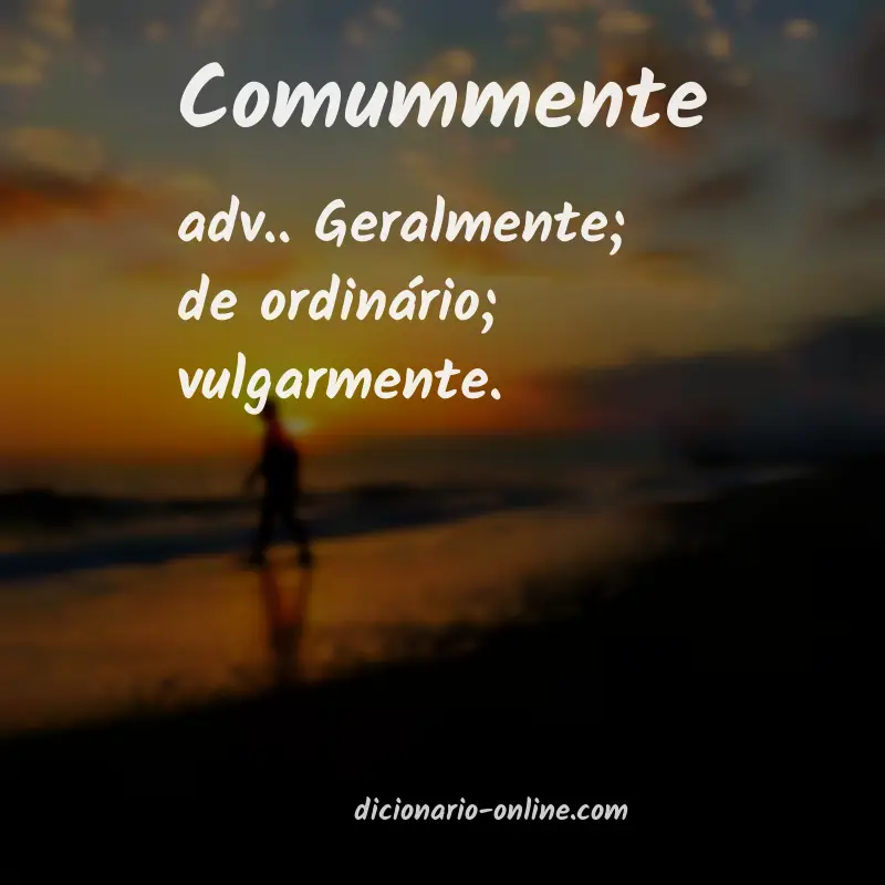 Significado de comummente