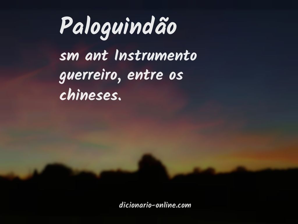 Significado de paloguindão