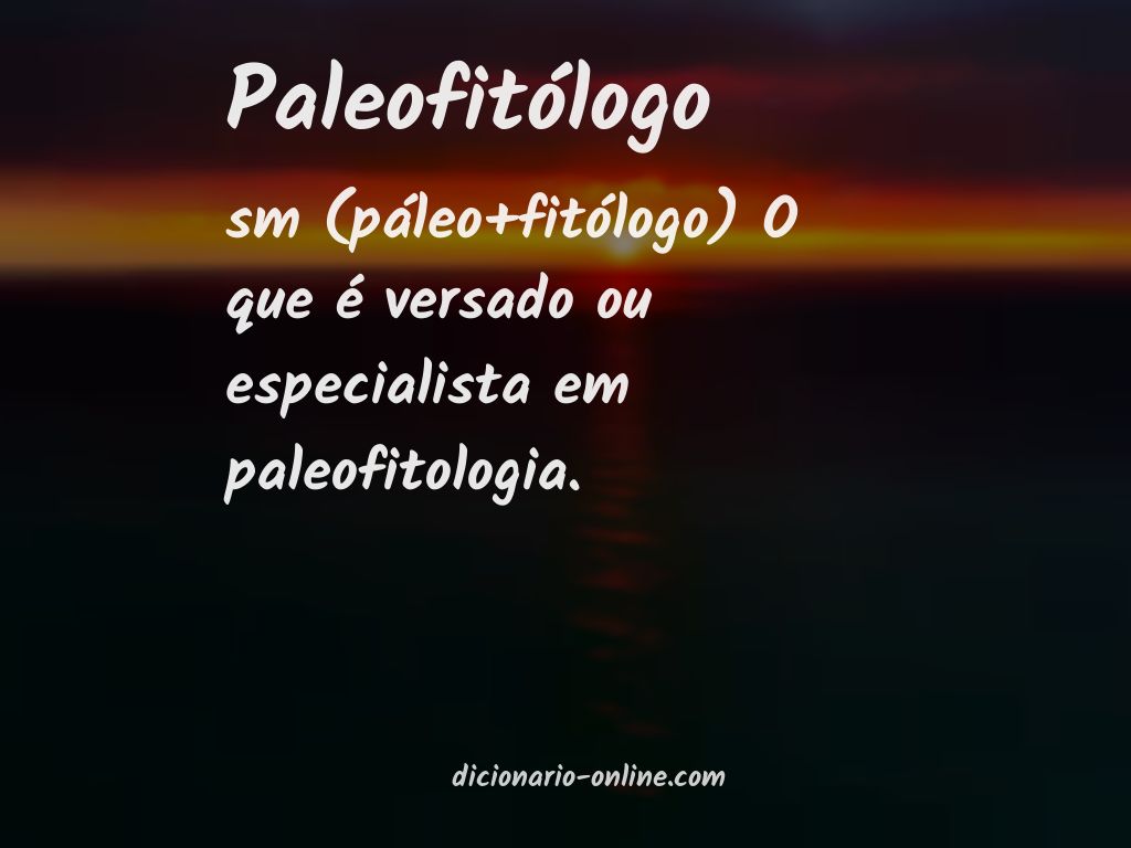 Significado de paleofitólogo