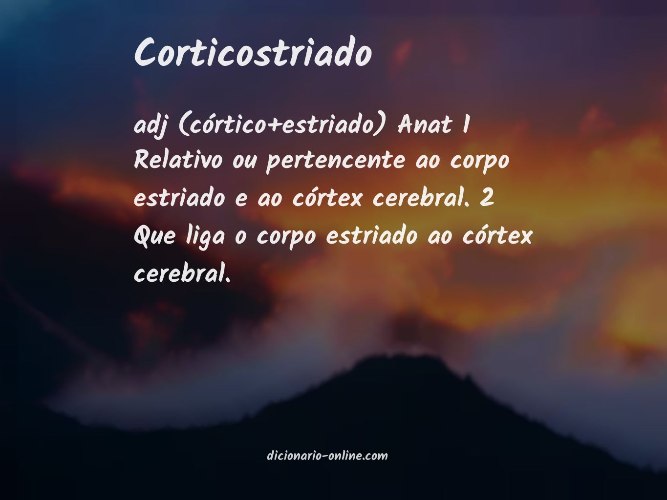 Significado de corticostriado