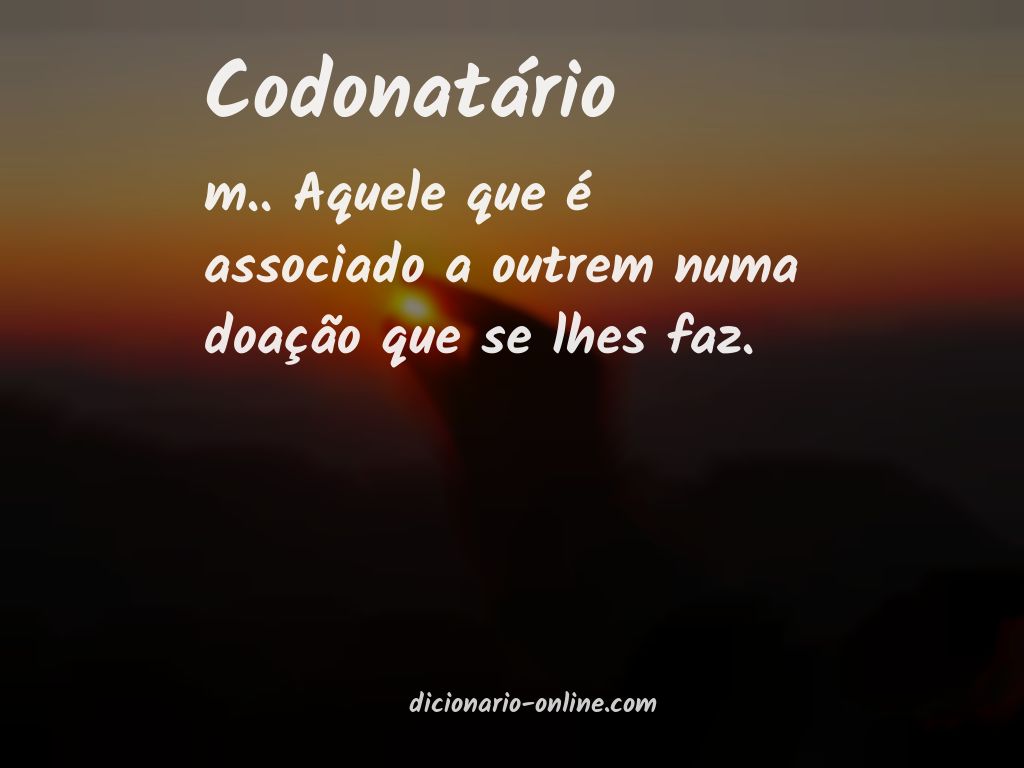 Significado de codonatário