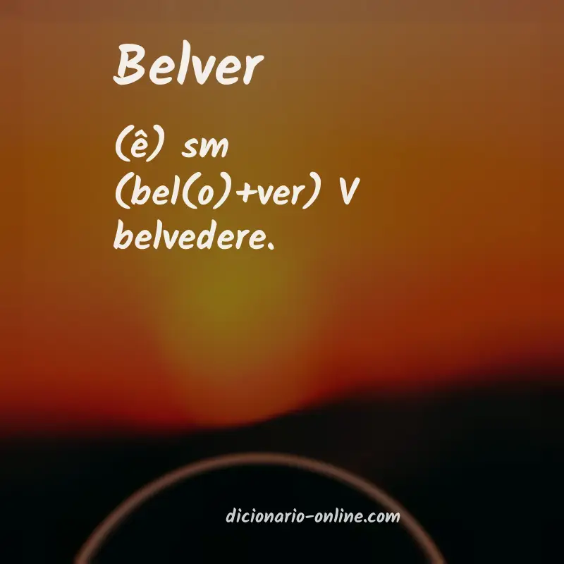 Significado de belver
