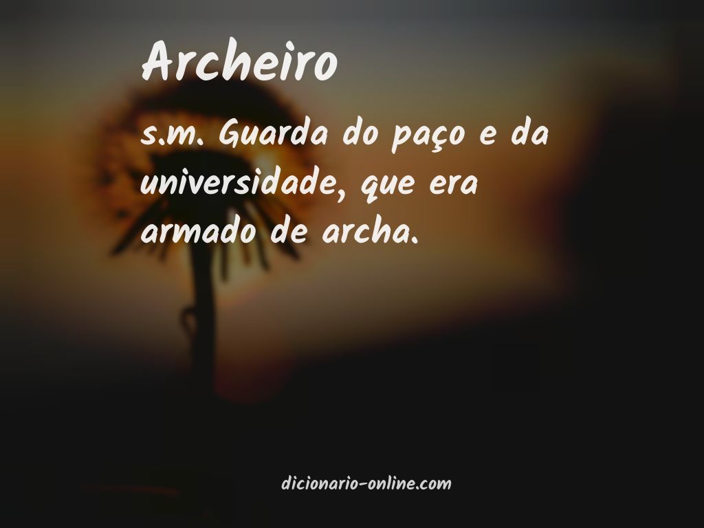 Significado de archeiro