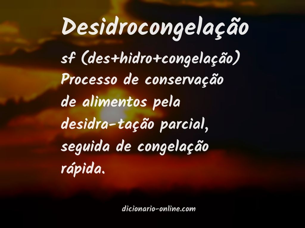 Significado de desidrocongelação