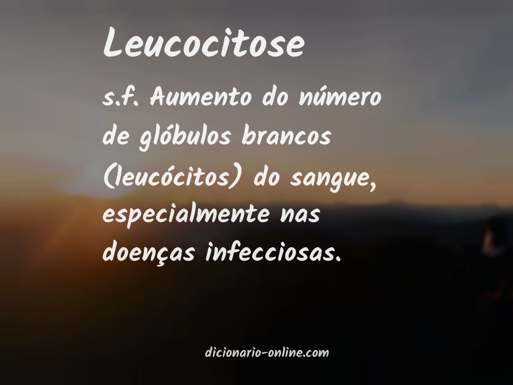 Significado de leucocitose