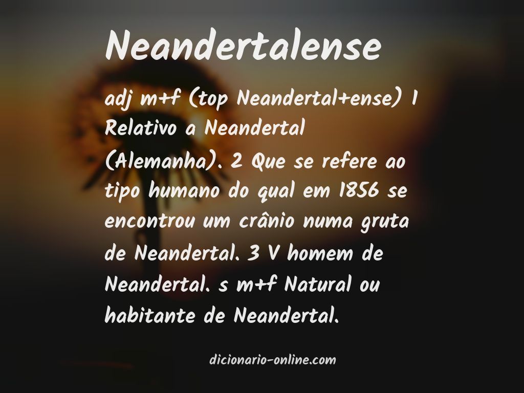 Significado de neandertalense