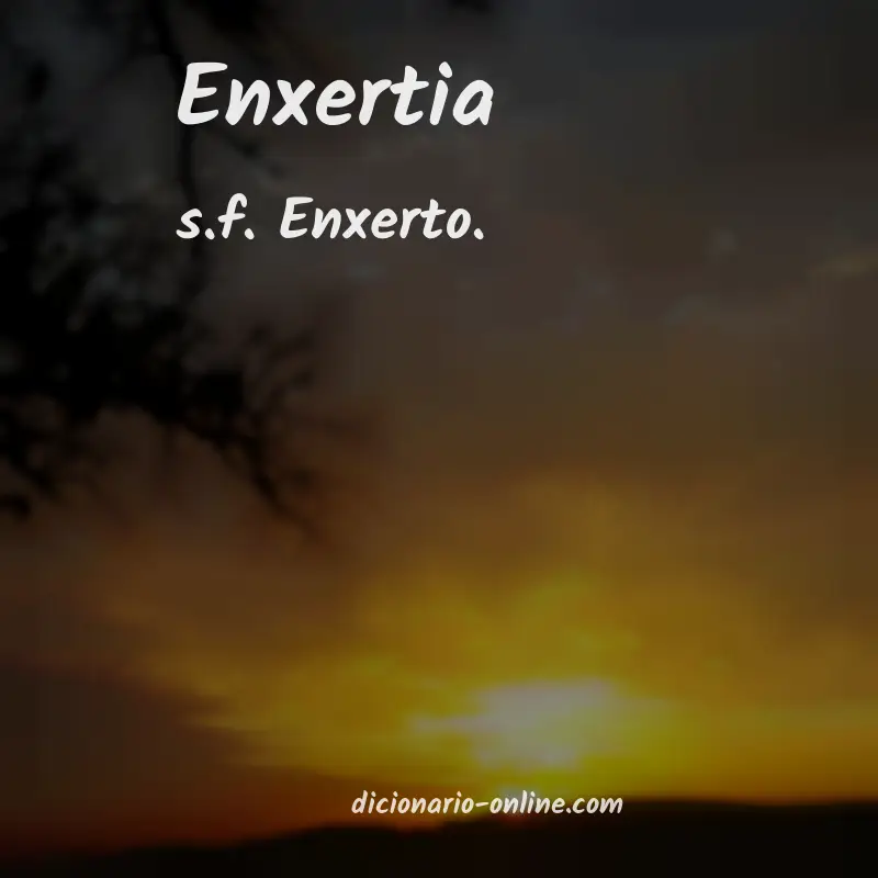 Significado de enxertia