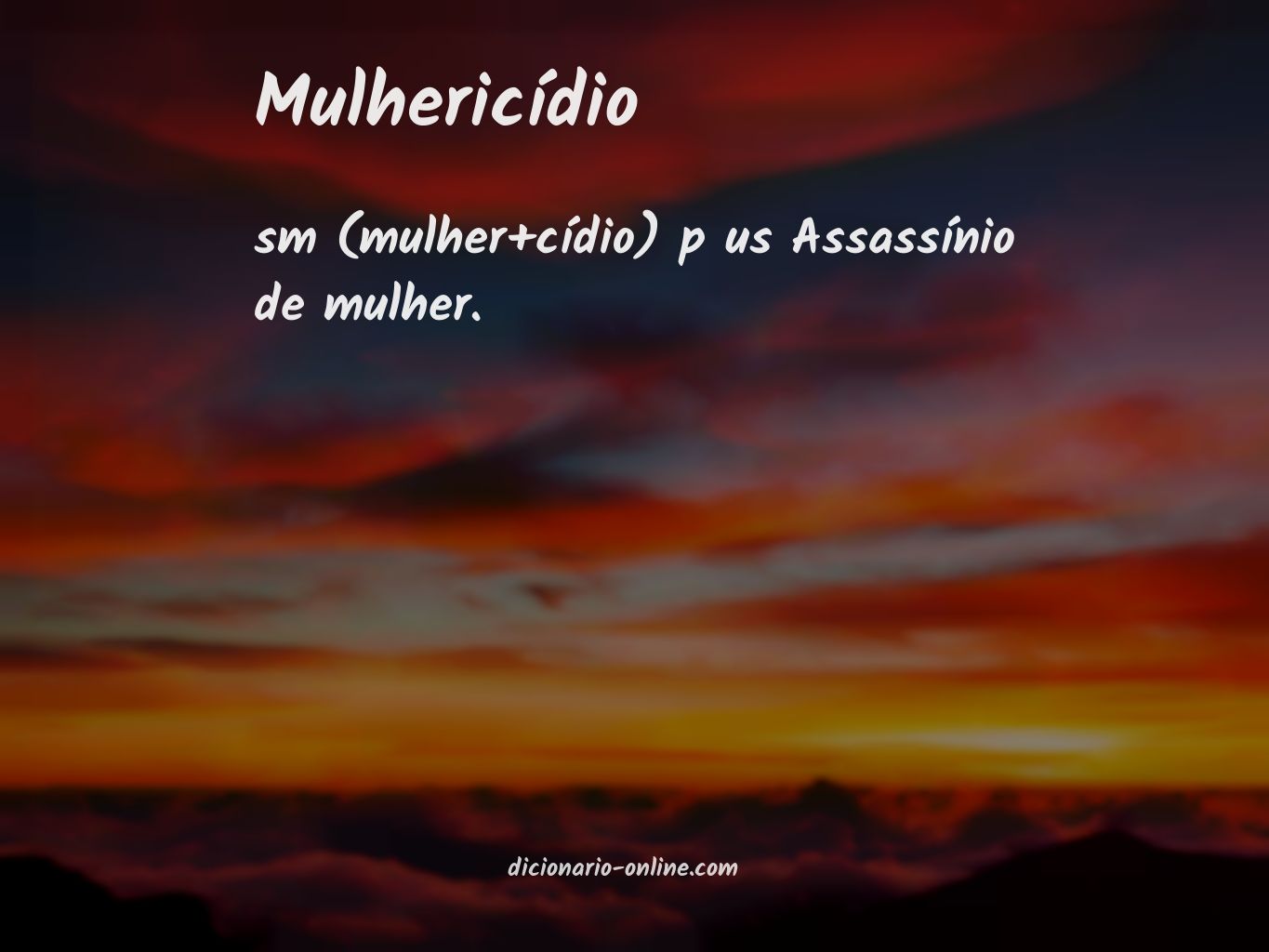 Significado de mulhericídio