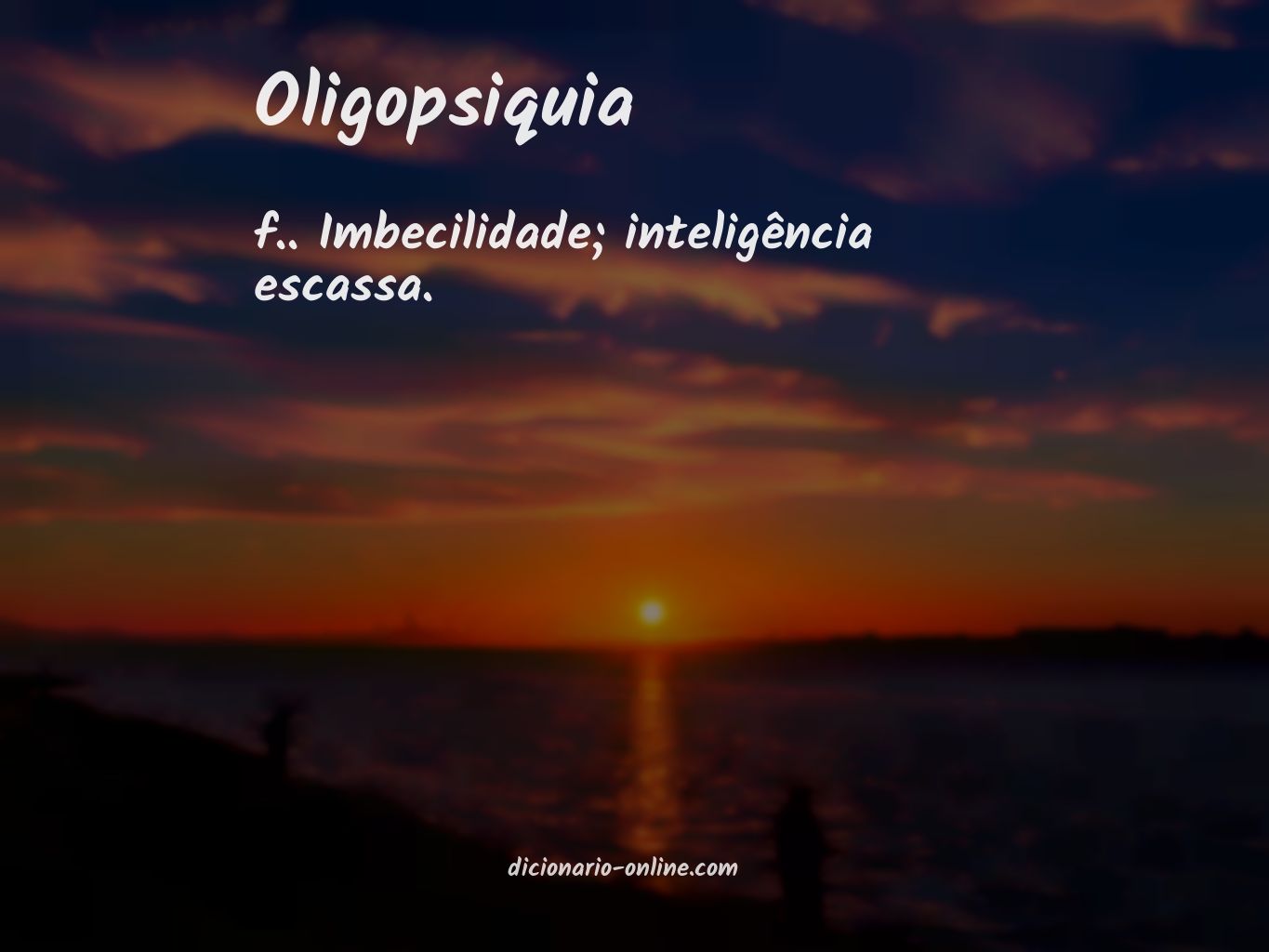 Significado de oligopsiquia