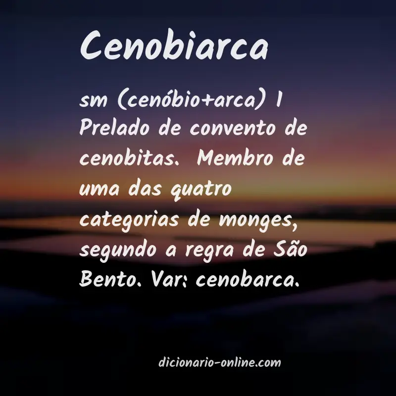 Significado de cenobiarca