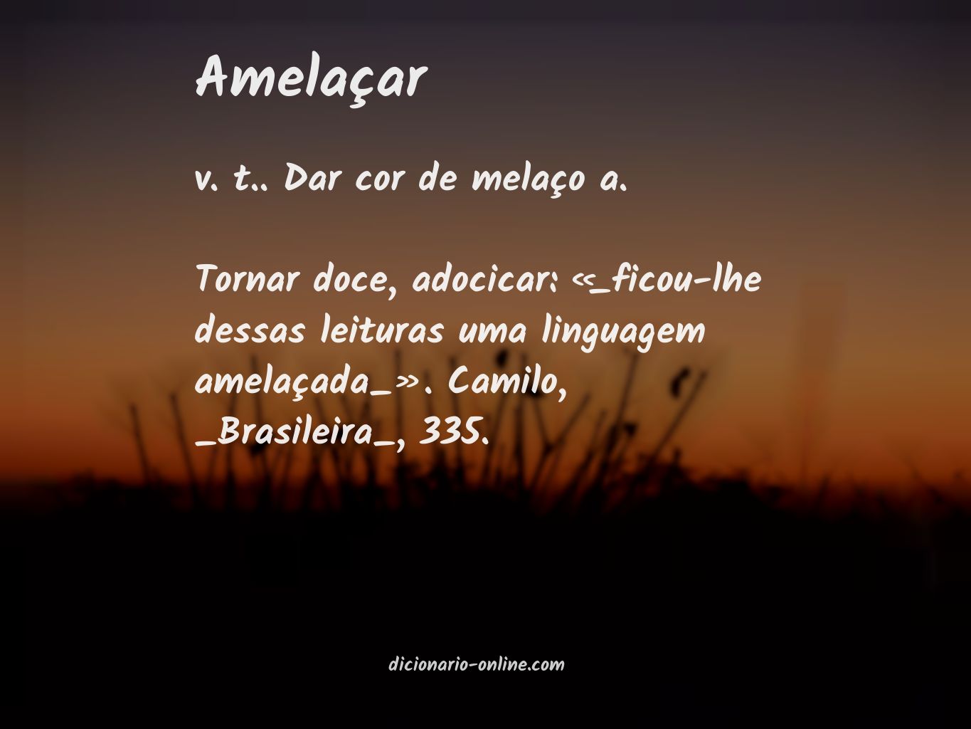 Significado de amelaçar