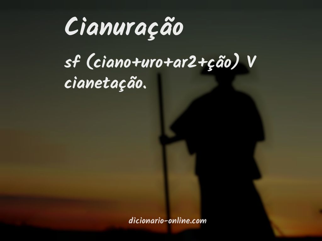 Significado de cianuração