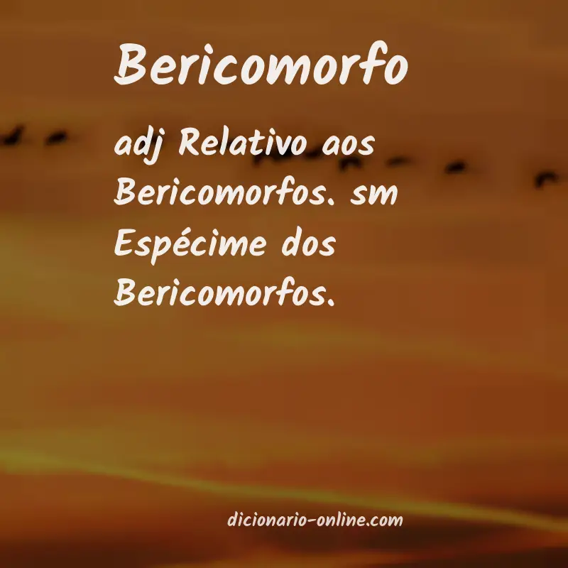 Significado de bericomorfo