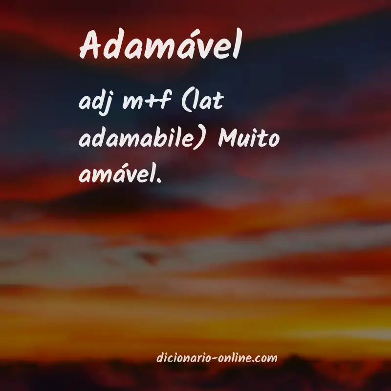 Significado de adamável