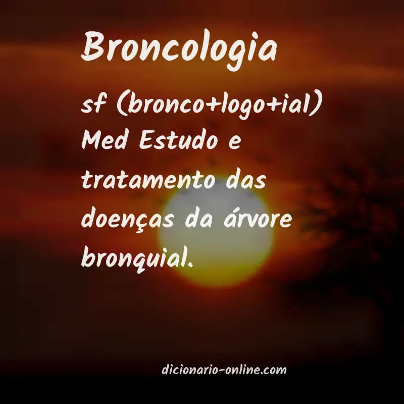 Significado de broncologia