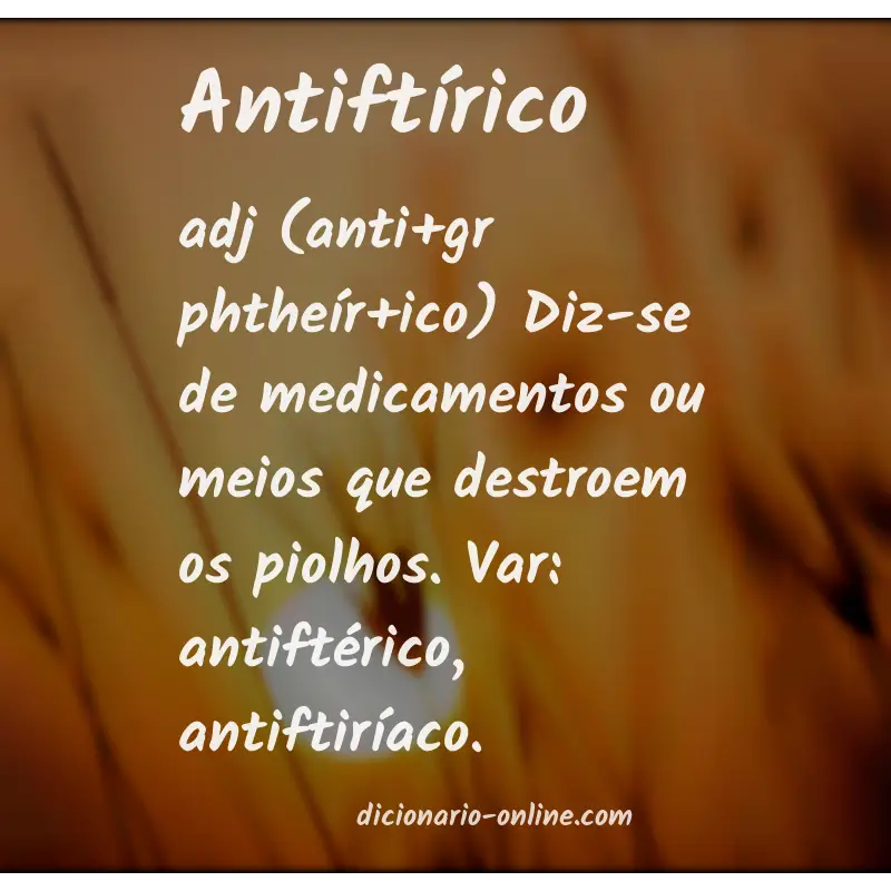 Significado de antiftírico