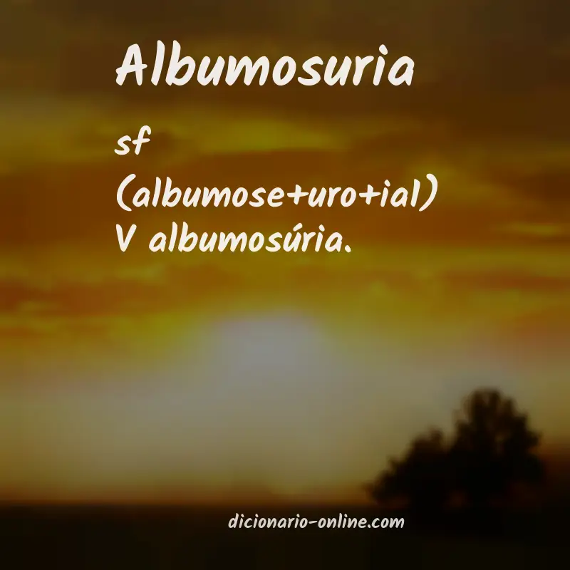 Significado de albumosuria