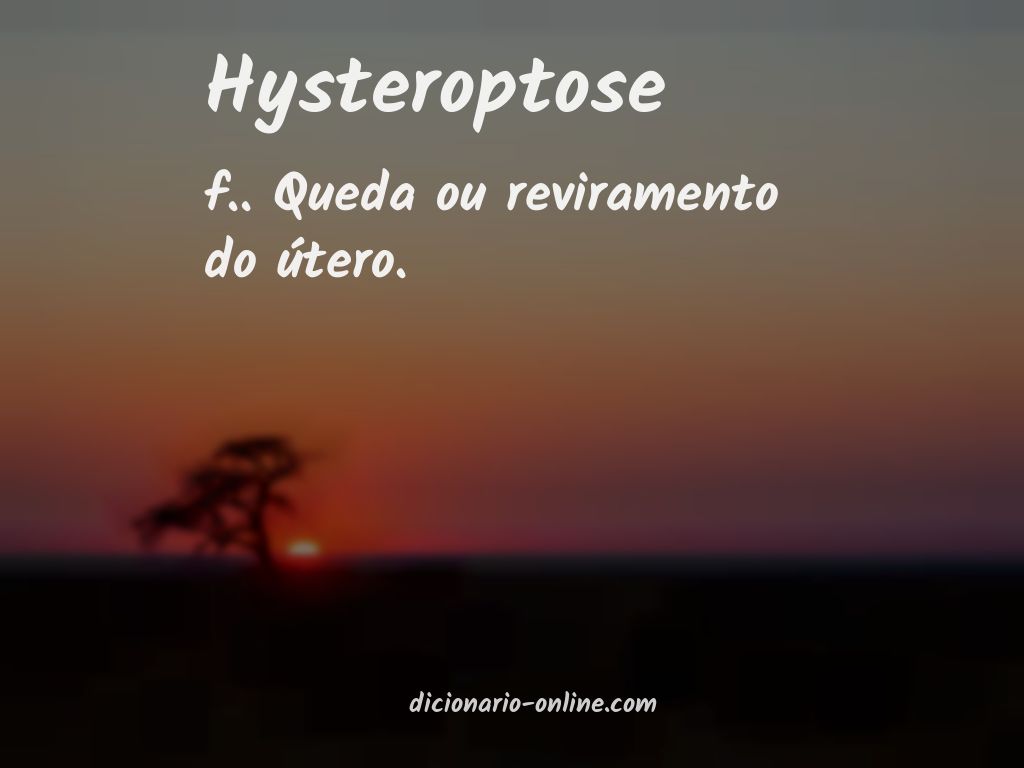 Significado de hysteroptose