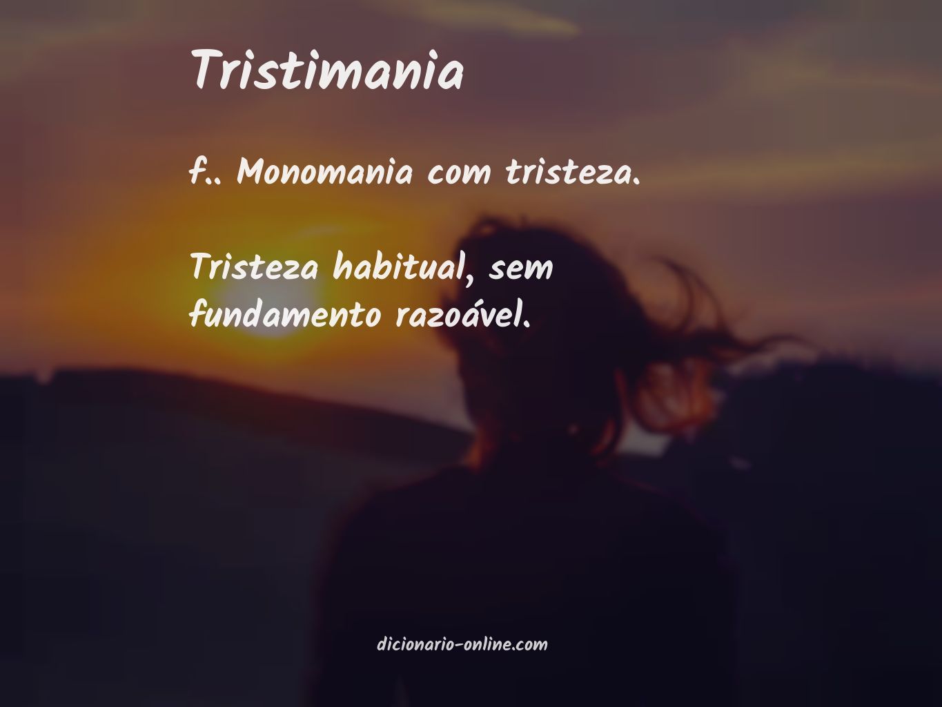 Significado de tristimania