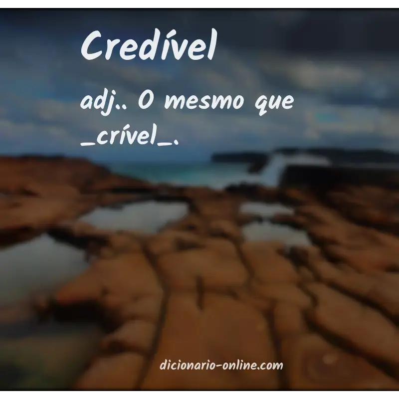 Significado de credível