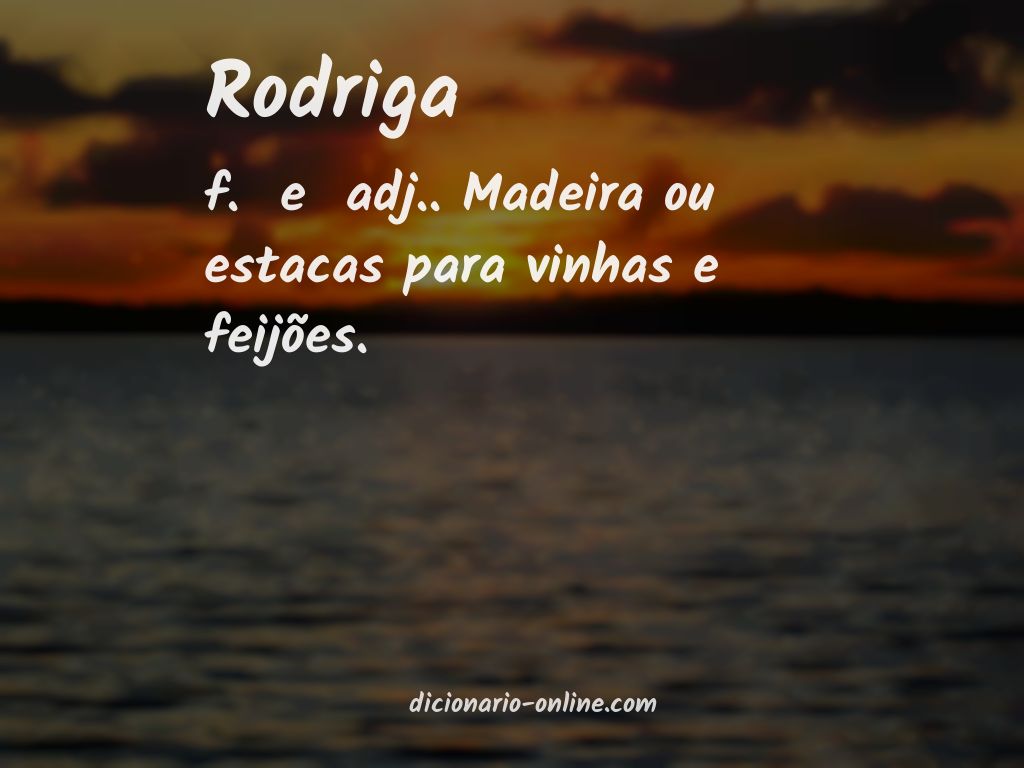 Significado de rodriga