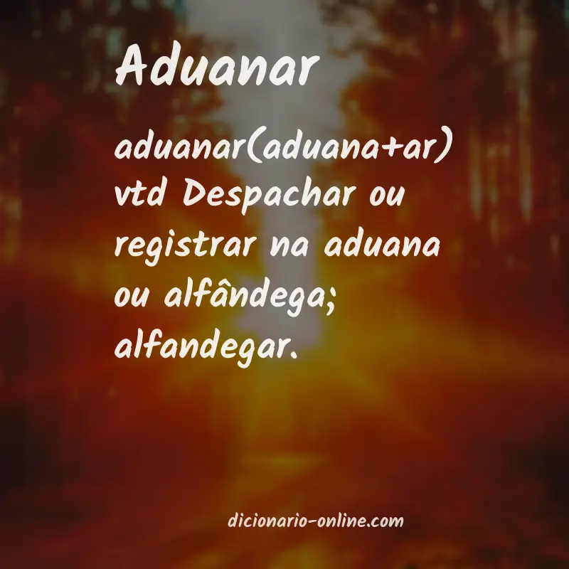Significado de aduanar