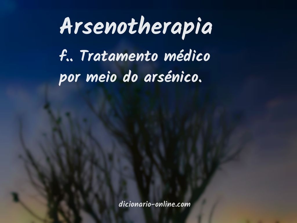 Significado de arsenotherapia