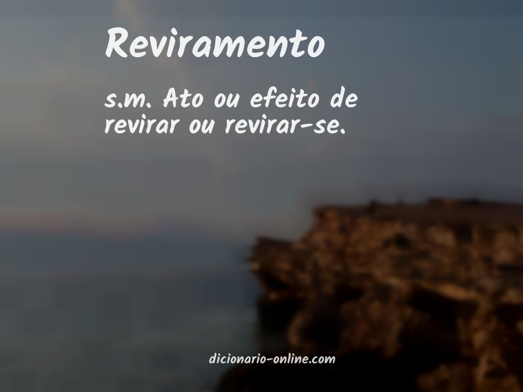 Significado de reviramento