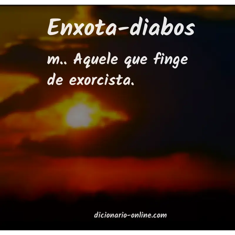 Significado de enxota-diabos