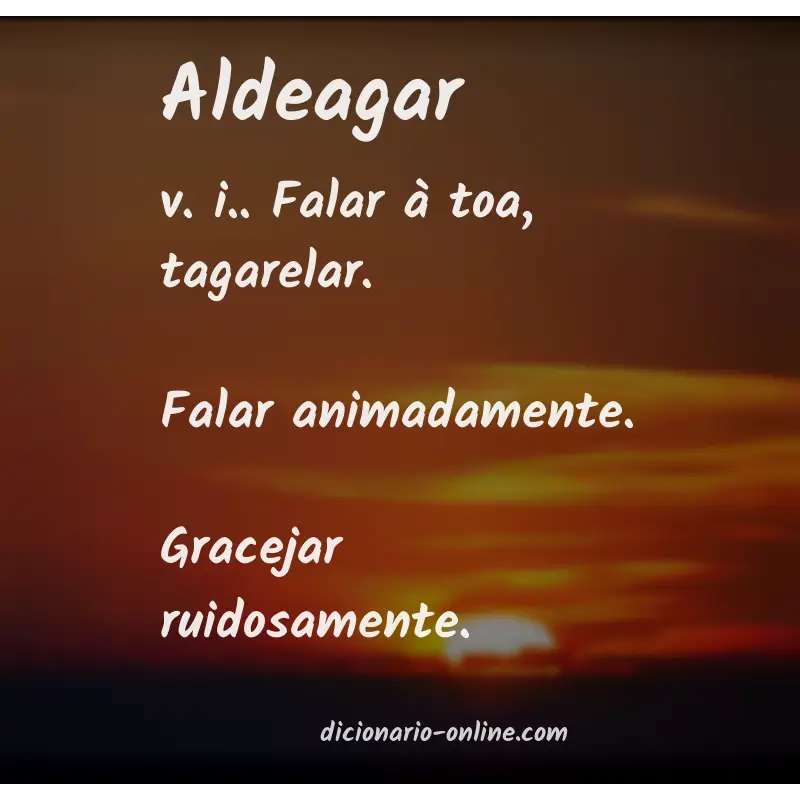 Significado de aldeagar