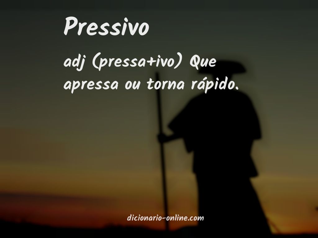 Significado de pressivo