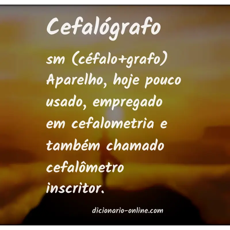 Significado de cefalógrafo